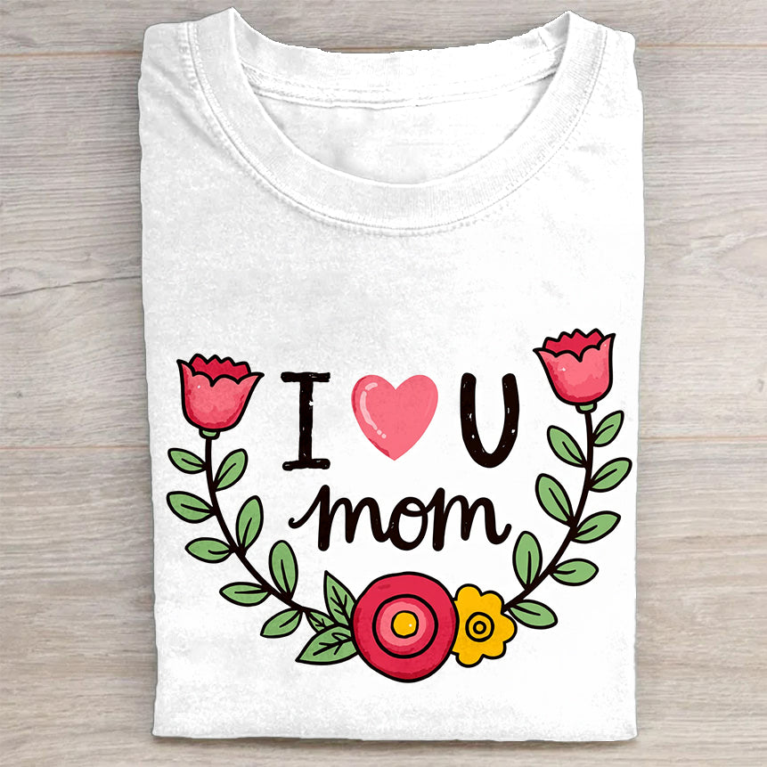 I Love You Mom Floral Design T-Shirt