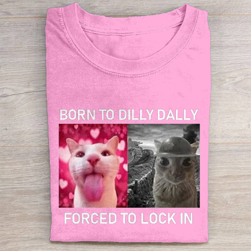 Born To Dilly Dally Washed T-Shirt