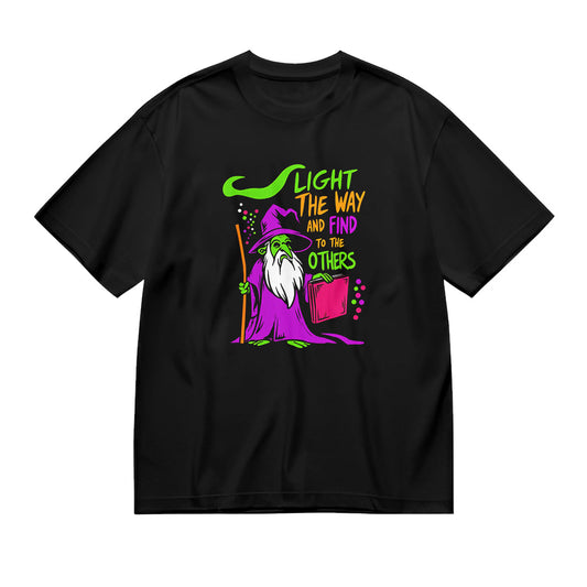 Light the Way and Find Others - Wizard Graphic T-Shirt