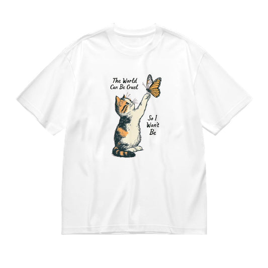 Short Sleeve White T-Shirt with Cat and Butterfly The World Can Be Cruel So I Won't Be Print for Casual Wear