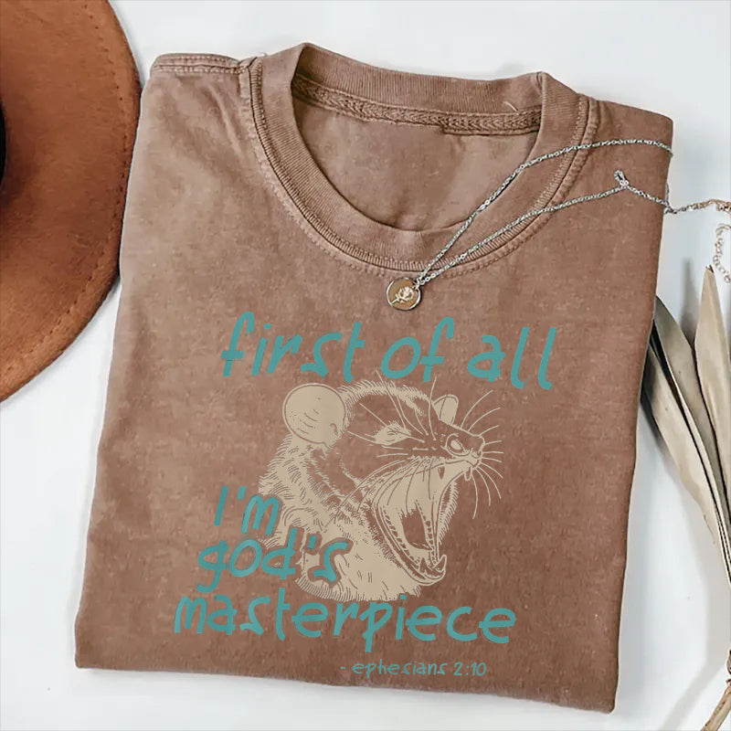 First Of All I'm God's Masterpiece Christian T-shirt