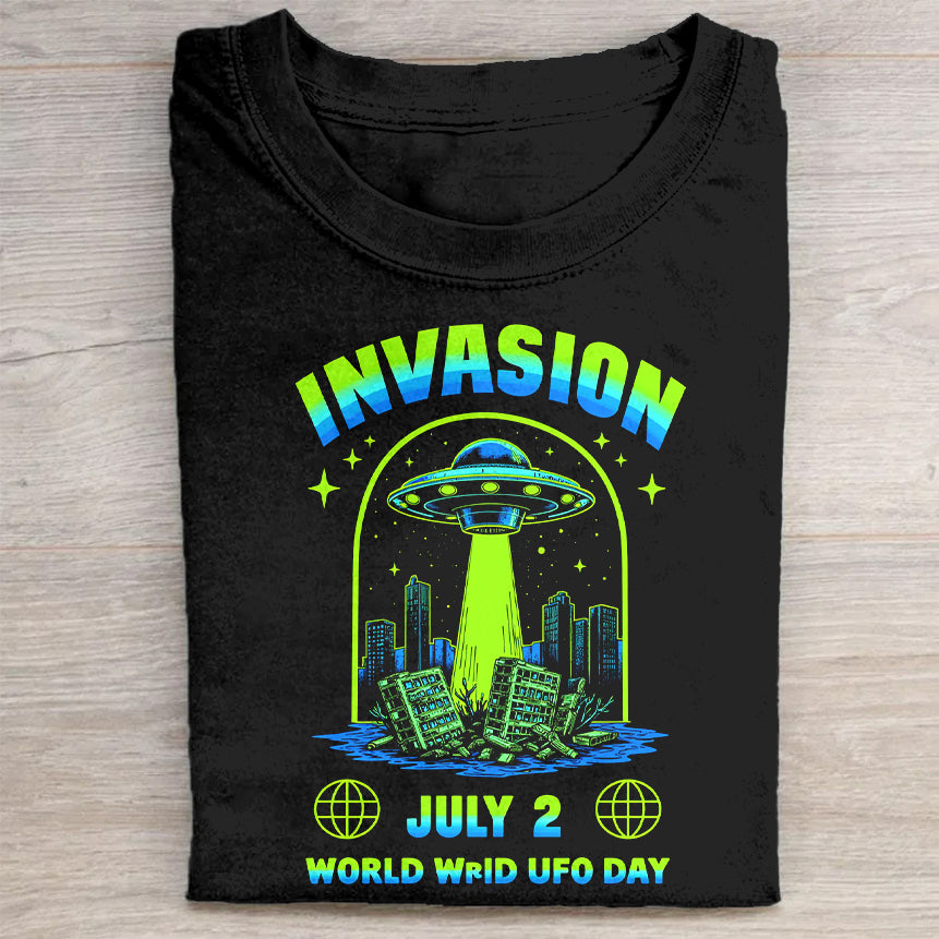 Invasion July 2 World UFO Day Alien Graphic T-Shirt