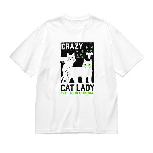 Crazy Cat Lady But Like in a Fun Way Graphic T-Shirt