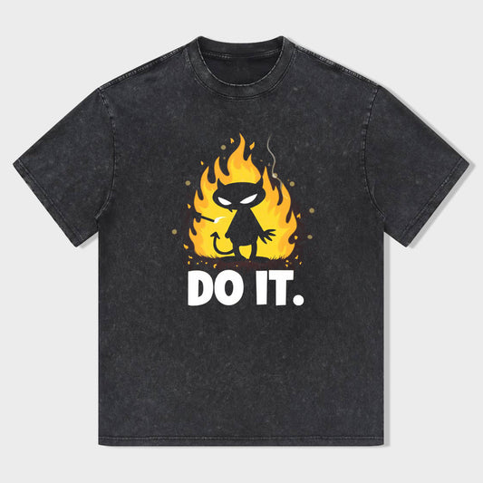 Do It Motivational Graphic T-Shirt