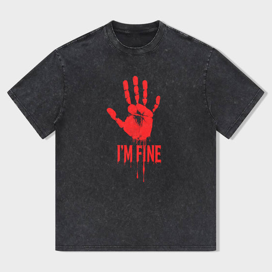 I'm Fine Bloody Handprint Graphic T-Shirt