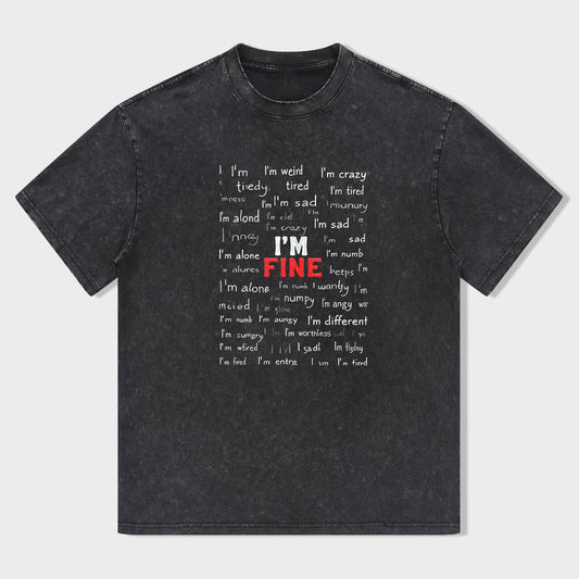 I'm Fine Slogan Graphic T-Shirt