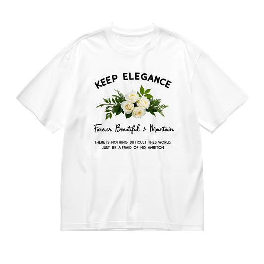 Keep Elegance Floral Design Unisex T-Shirt