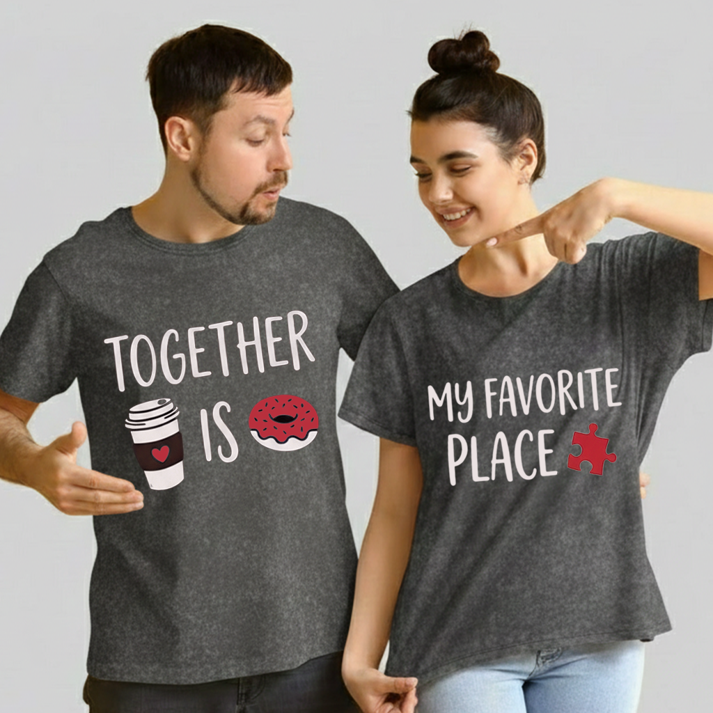 Together Is My Favorite Place Couple Outfits - Valentine's Day Edition
