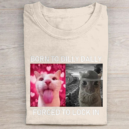 Born To Dilly Dally Washed T-Shirt