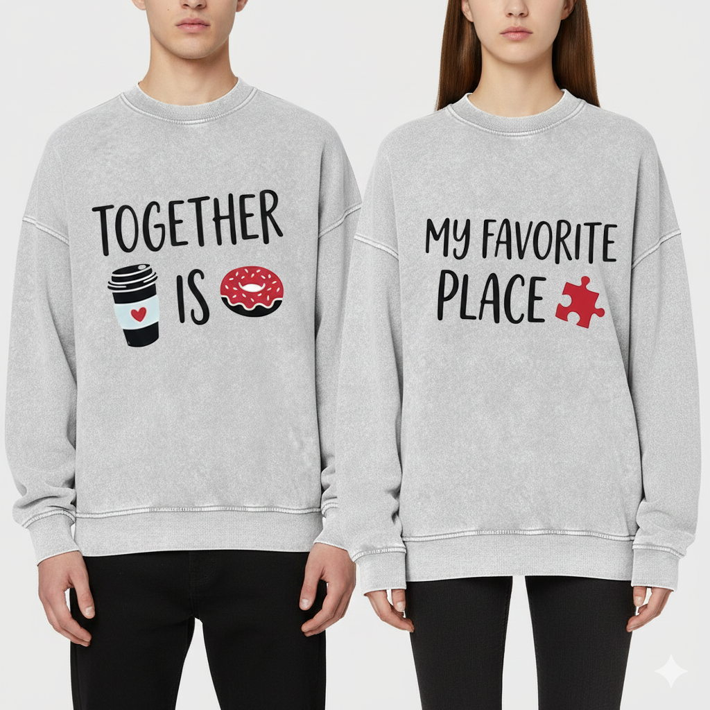 Together Is My Favorite Place Couple Outfits - Valentine's Day Edition