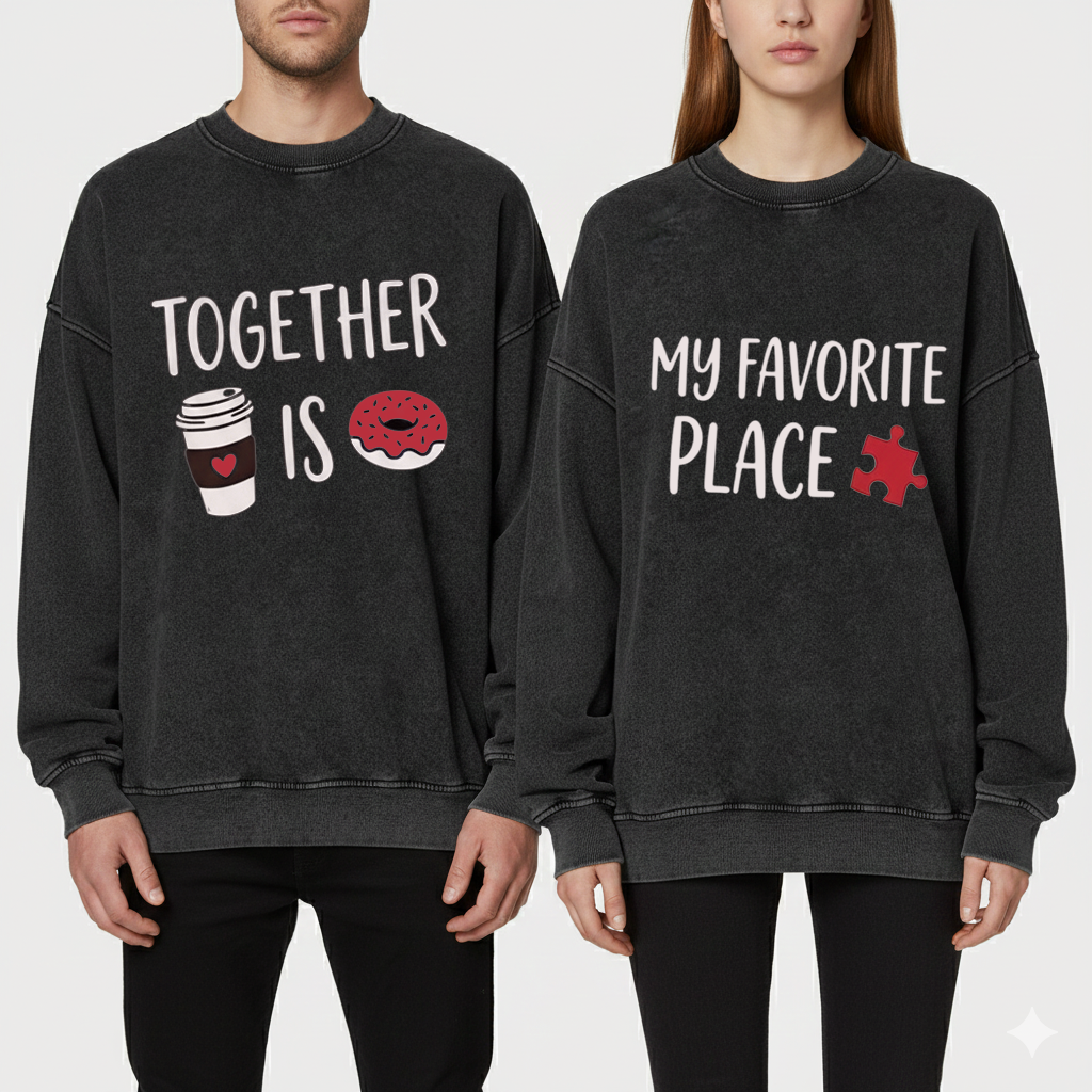 Together Is My Favorite Place Couple Outfits - Valentine's Day Edition