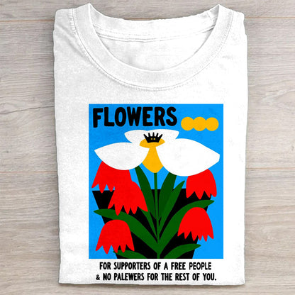 Flowers for Free People Supporters Graphic T-Shirt