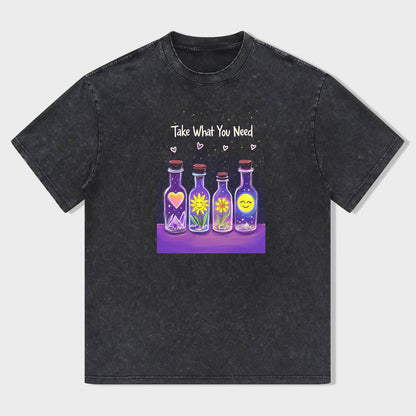 Take What You Need Graphic T-Shirt