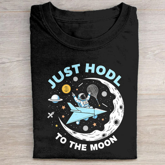Just HODL to the Moon Astronaut T-Shirt