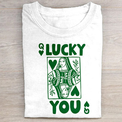 Lucky You Graphic Design White T-Shirt
