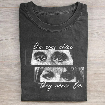 EYES NEVER LIE T-SHIRT