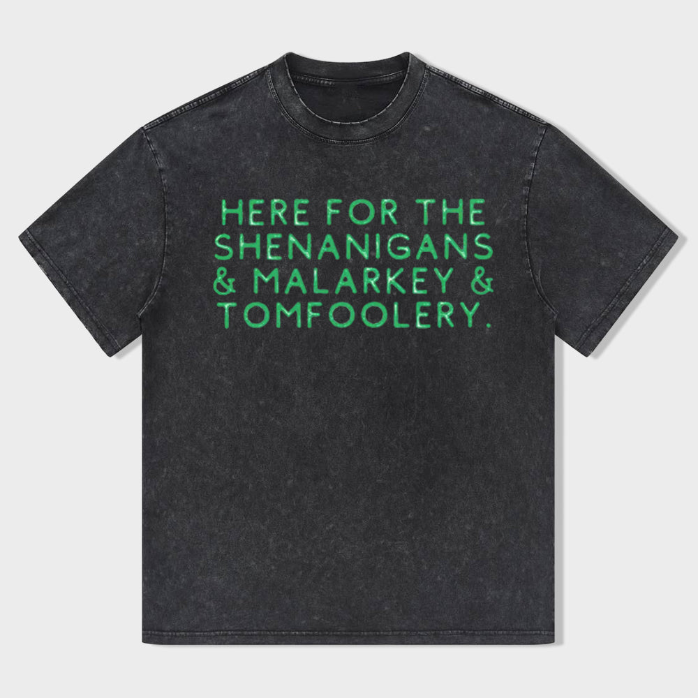 Retro St. Patrick's Day Here For The Shenanigans,Malarkey And Tomfoolery Unisex T-Shirt - heygraff