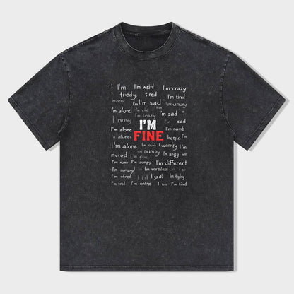 I'm Fine Slogan Graphic T-Shirt
