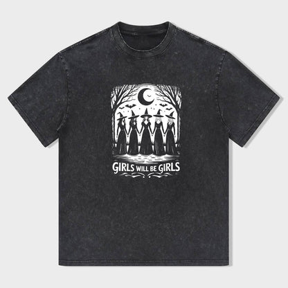 Girls Will Be Girls Graphic T-Shirt