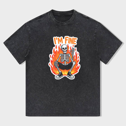 I'm Fine Skeleton on Fire Graphic T-Shirt