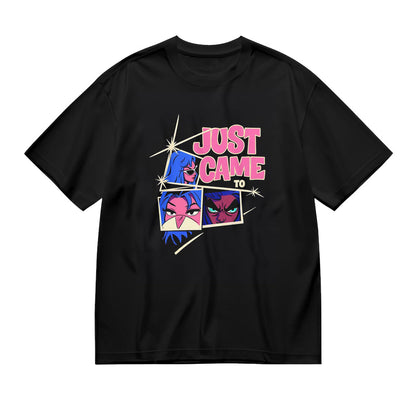 JUST CAME TO Party Graphic T-Shirt