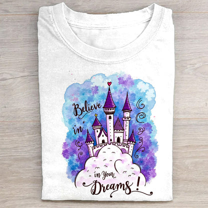 Believe in Dreams Castle Graphic T-Shirt
