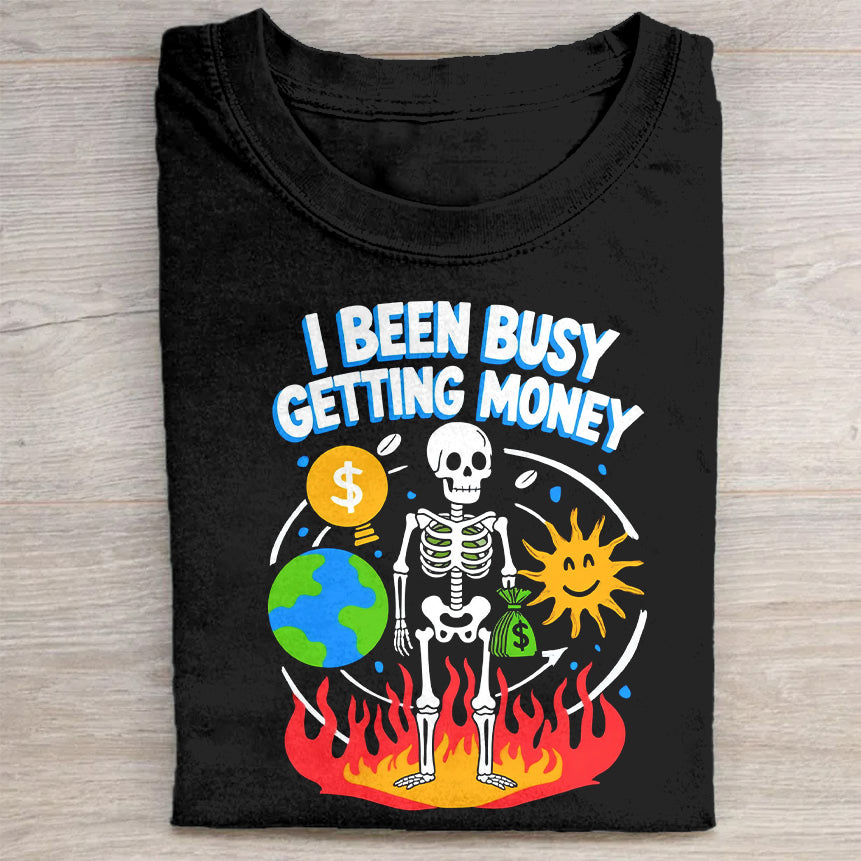 I Been Busy Getting Money Skeleton Graphic T-Shirt(1)