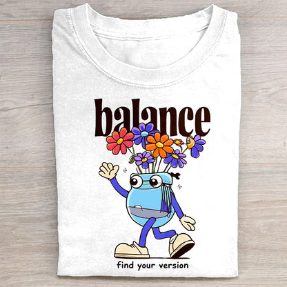 Balance Find Your Version Graphic T-Shirt